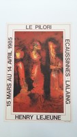 Affiche pour l'exposition <strong><em>Henry Lejeune</em></strong> , Le Pilori (Ecaussinnes), du 15 mars au 14 avril 1985